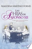 libro Las Hijas De Alfonso Xii
